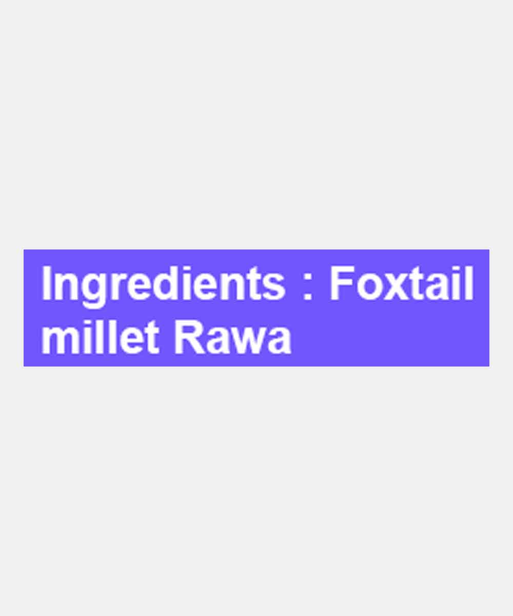 Foxtail Millet Rawa 250 Gm